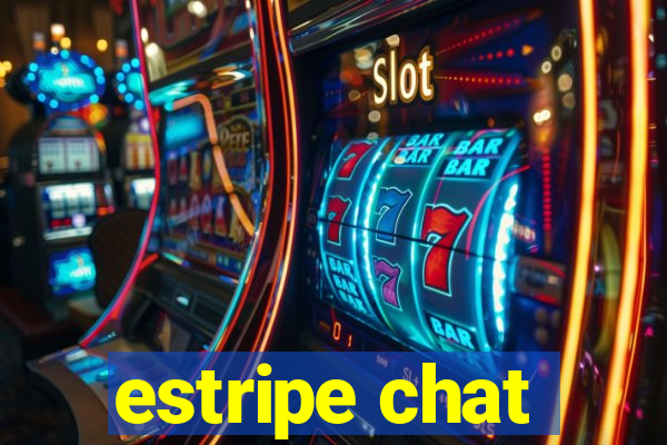 estripe chat